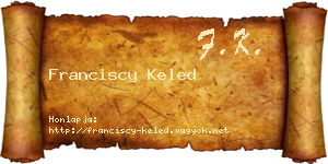 Franciscy Keled névjegykártya